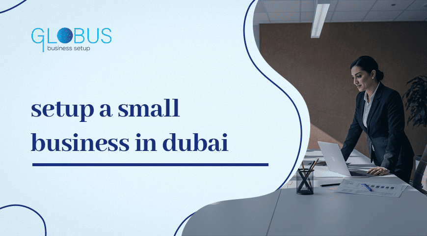 setup a small business in Dubai