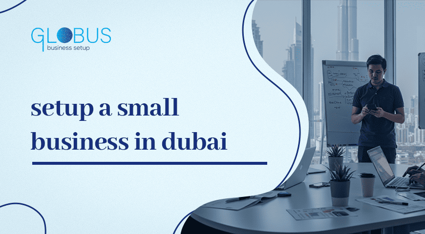 setup a small business in Dubai