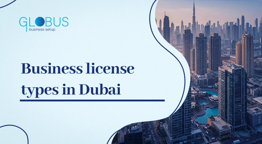 Business license types in Dubai