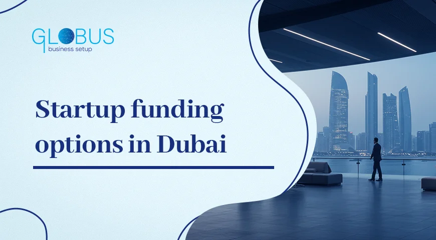 Startup funding options in Dubai