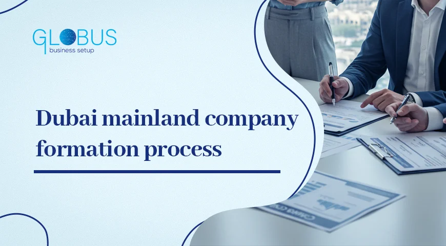 Dubai mainland company formation process