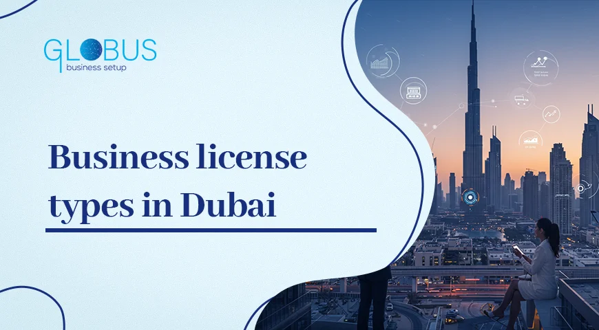 Business license types in Dubai