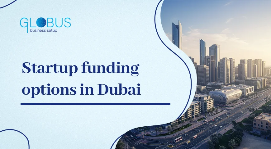 Startup funding options in Dubai